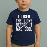 I Liked The Lions Before It Was Cool Toddler T-Shirt thumb 2