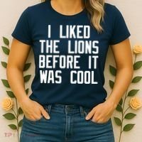 I Liked The Lions Before It Was Cool Women's T-Shirt thumb 2