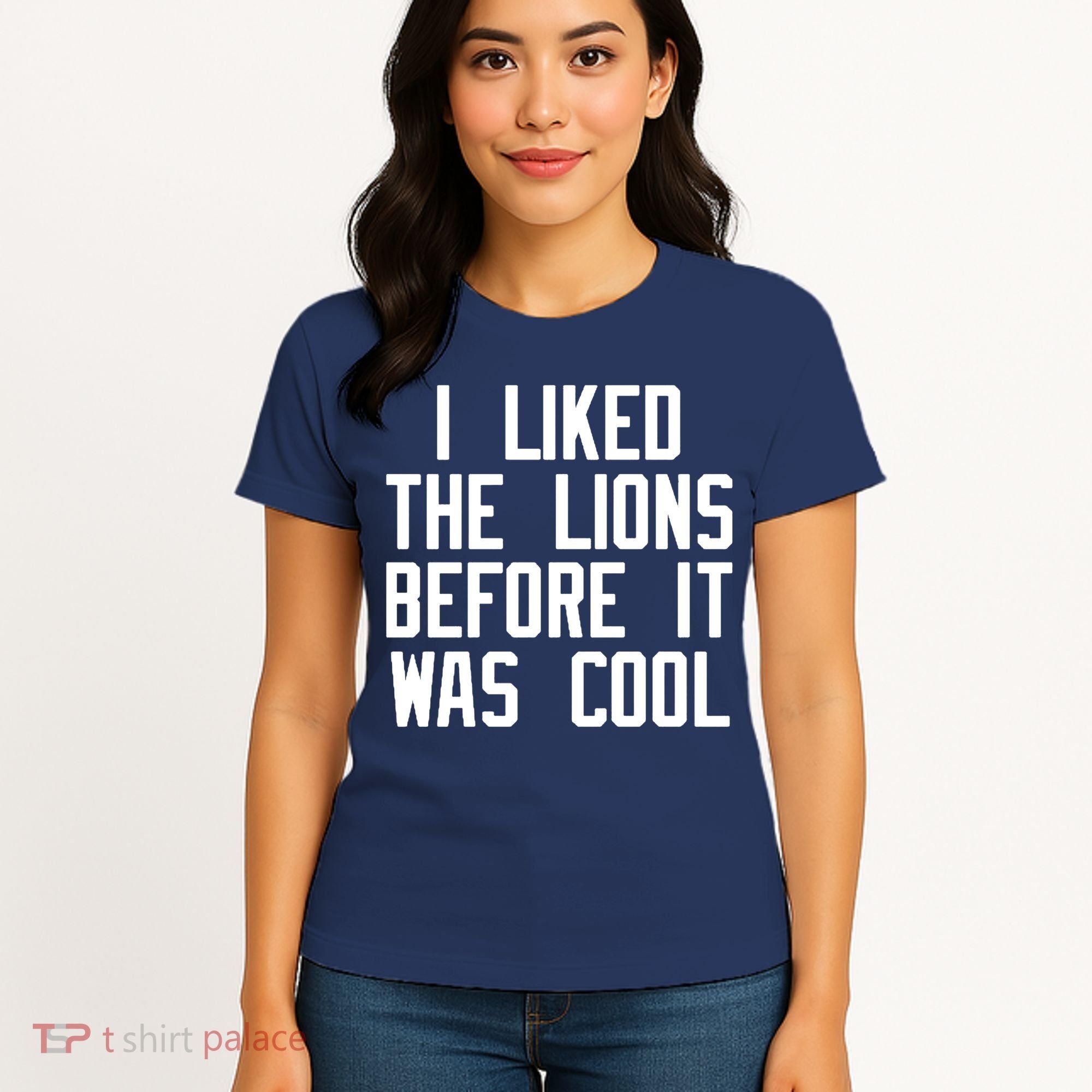 I Liked The Lions Before It Was Cool Women's T-Shirt