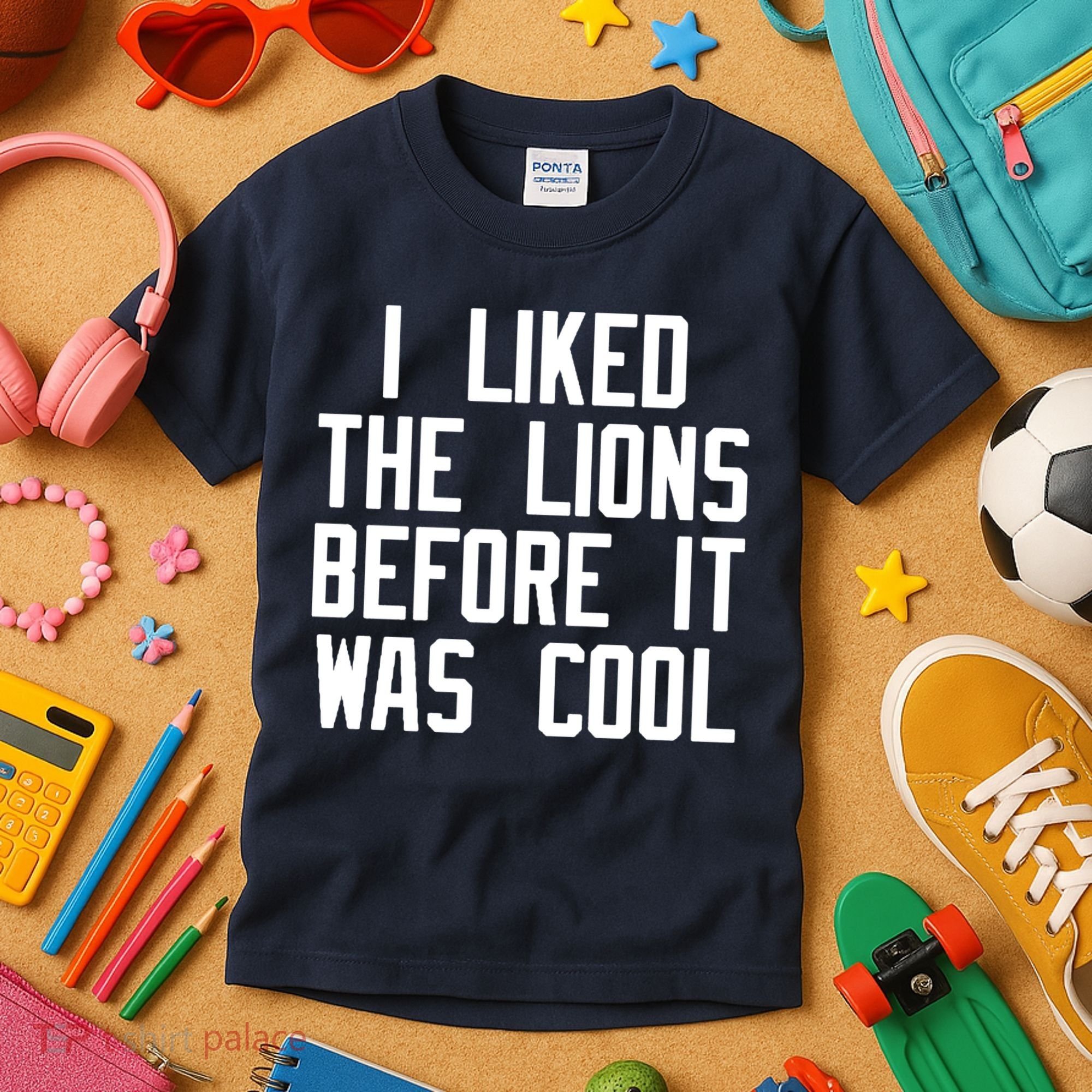 I Liked The Lions Before It Was Cool Kids T-Shirt