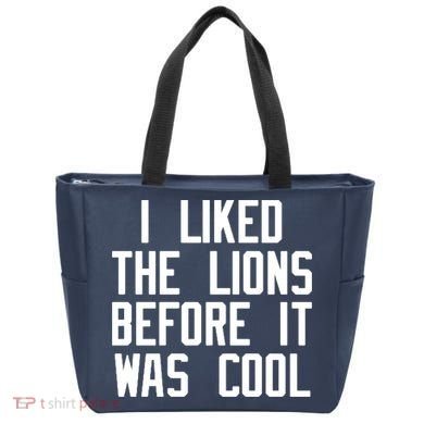 I Liked The Lions Before It Was Cool Tote Bag
