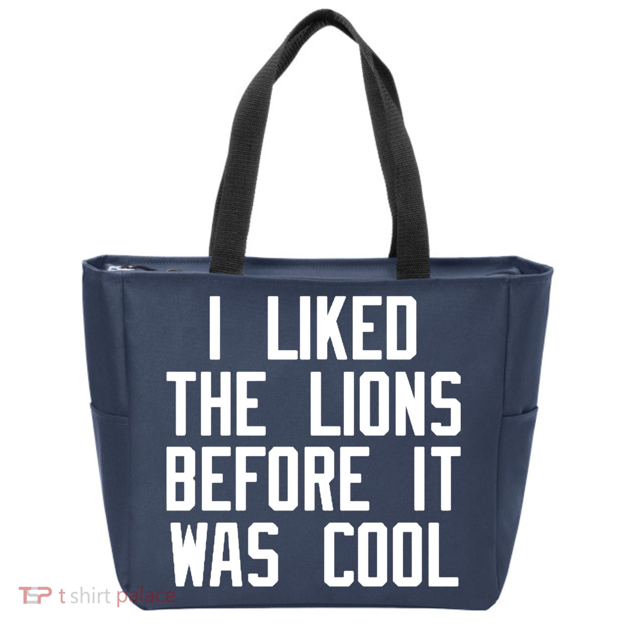I Liked The Lions Before It Was Cool Tote Bag