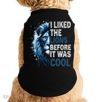 I Liked The Lions Before It Was Cool Doggie Tank thumb 0