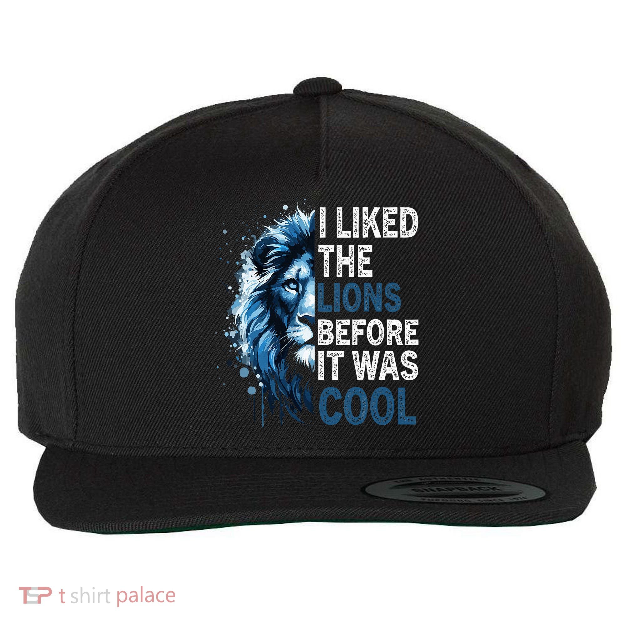 I Liked The Lions Before It Was Cool Wool Snapback Cap