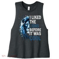 I Liked The Lions Before It Was Cool Women's Racerback Cropped Tank thumb 0