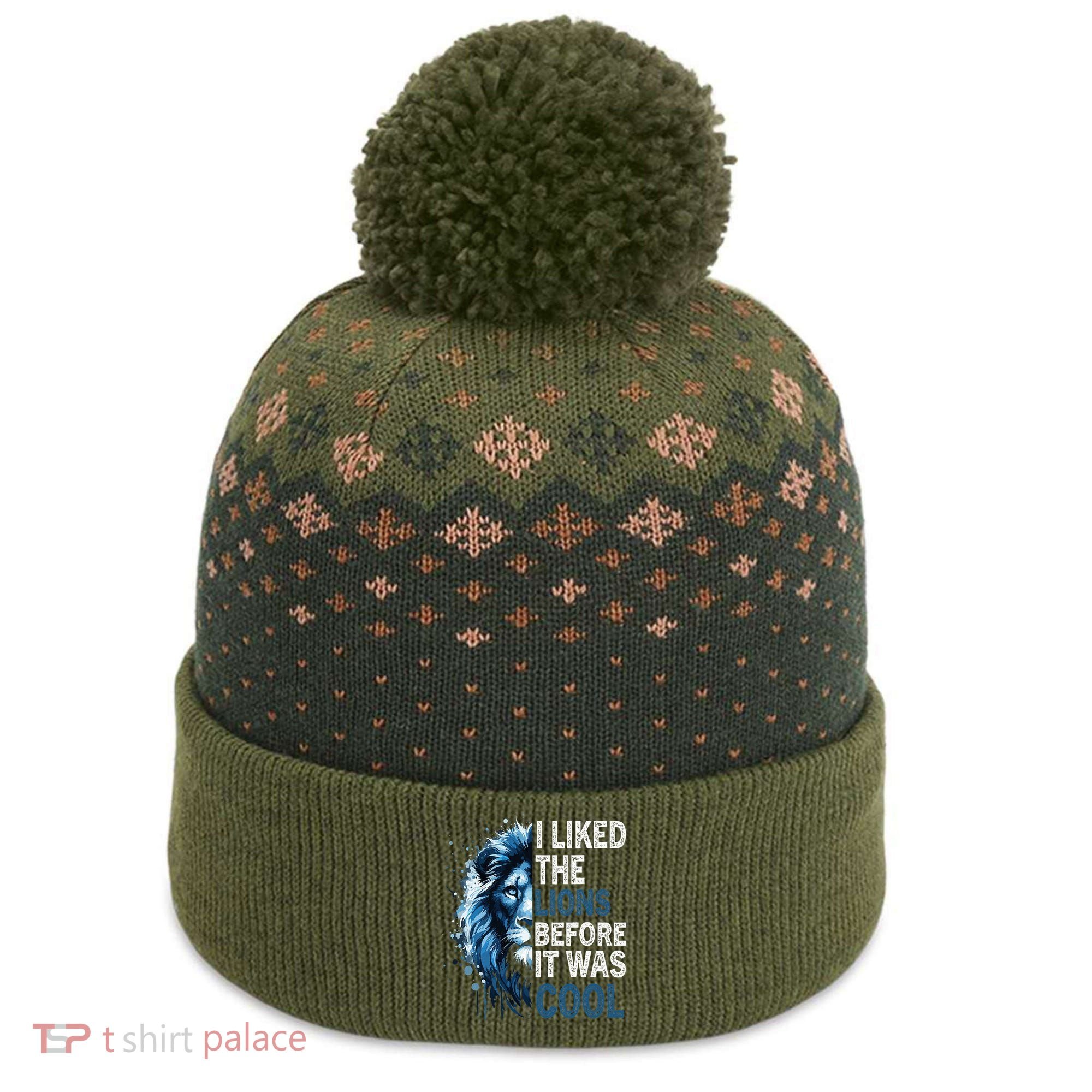 I Liked The Lions Before It Was Cool The Baniff Cuffed Pom Beanie