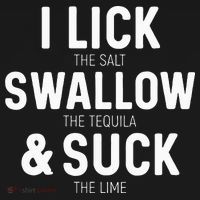 I Lick The Salt Swallow The Tequila And Suck Lime Hoodie thumb 2