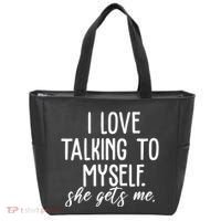 I Love Talking To Myself She Gets Me Funny Tote Bag thumb 0
