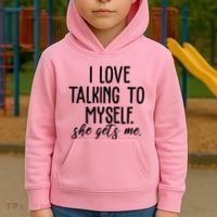 I Love Talking To Myself She Gets Me Funny Kids Hoodie thumb 2