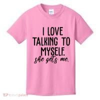 I Love Talking To Myself She Gets Me Funny Kids T-Shirt thumb 0