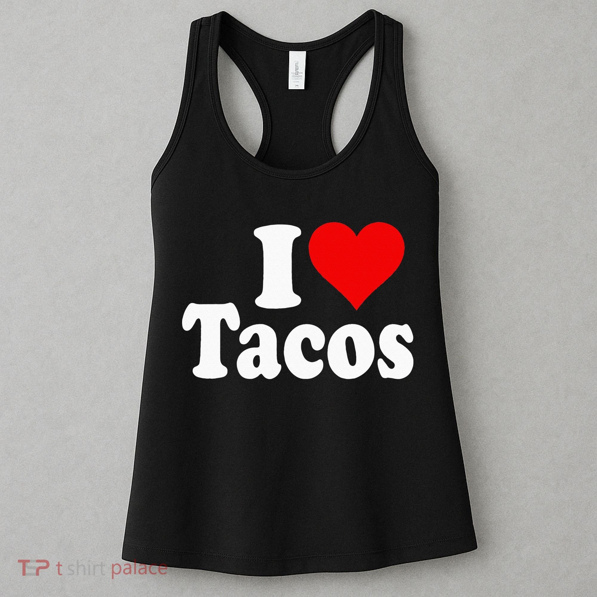 I LOVE TACOS I HEART TACOS Women's Tank Top