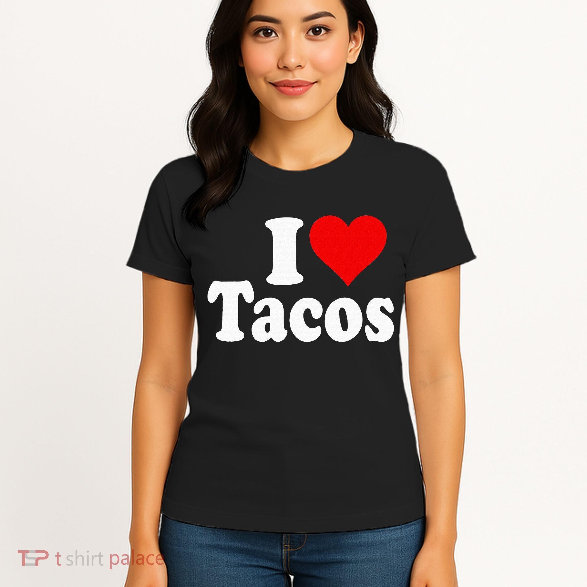 I LOVE TACOS I HEART TACOS Women's T-Shirt