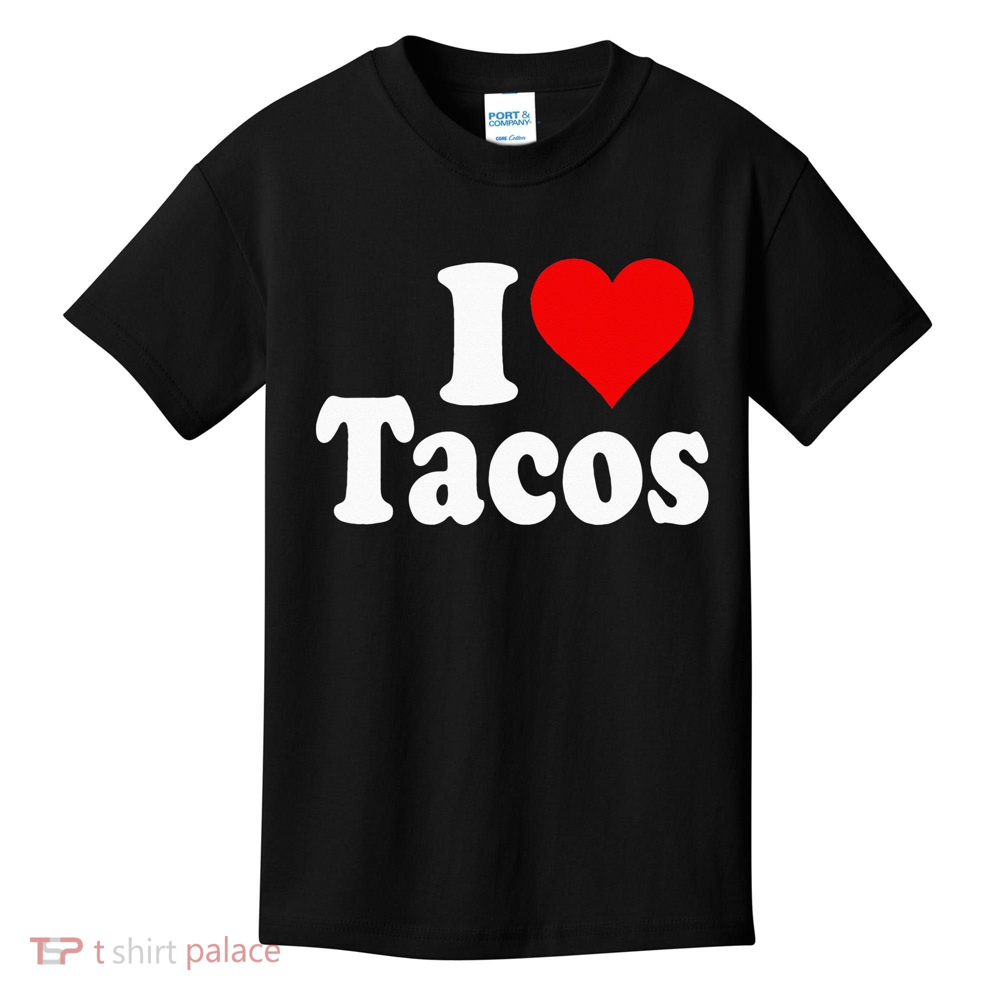 I LOVE TACOS I HEART TACOS Kids T-Shirt