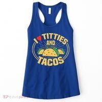 I Love Titties And Tacos Funny Foodie Women's Tank Top thumb 0