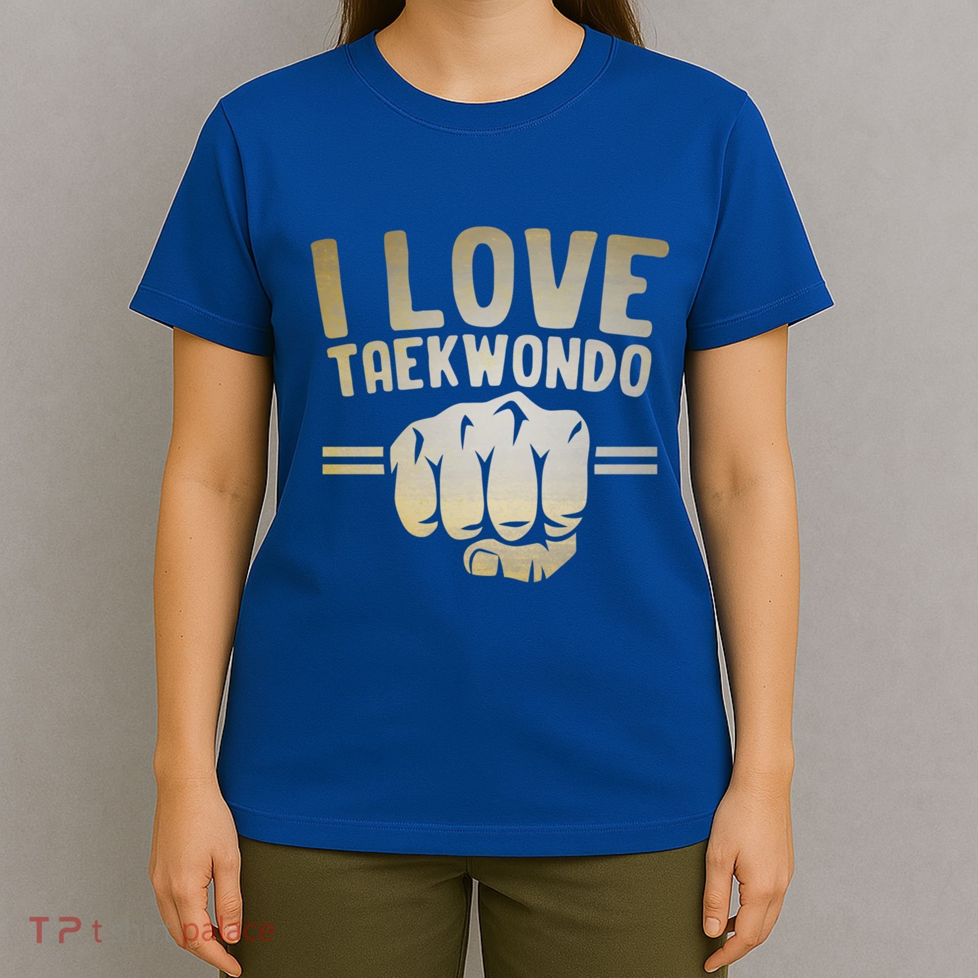 I Love Taekwondo Player Martial Artist Martial Arts Tkd Gift T-Shirt