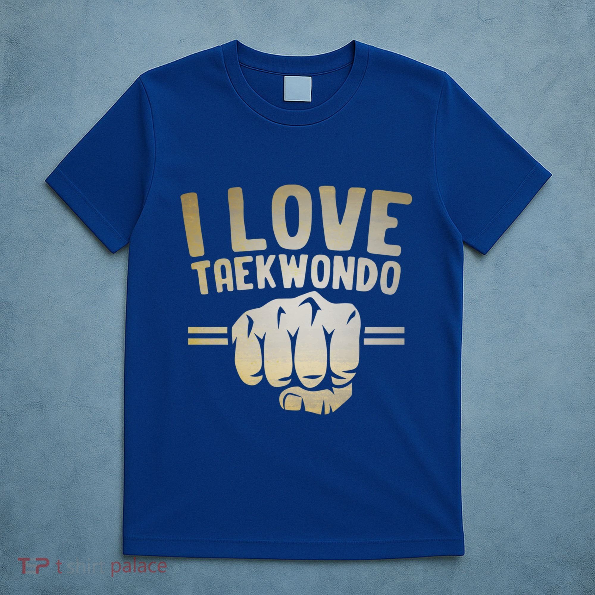 I Love Taekwondo Player Martial Artist Martial Arts Tkd Gift T-Shirt