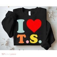 I Love T.S I Heart T.S Funny Sweatshirt thumb 2