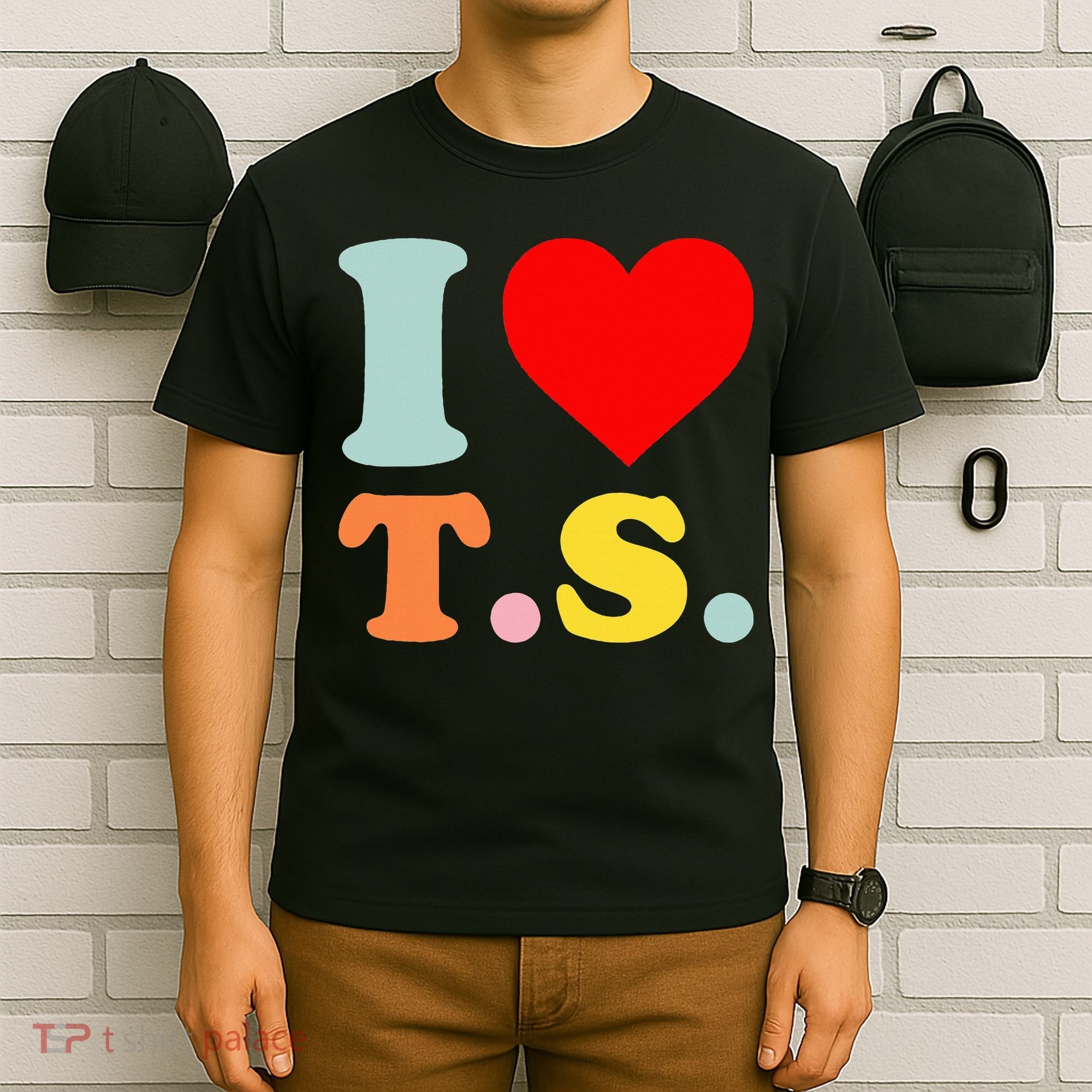 I Love T.S I Heart T.S Funny T-Shirt