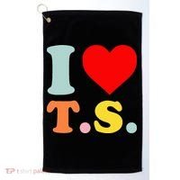 I Love T.S I Heart T.S Funny Golf Towel thumb 0