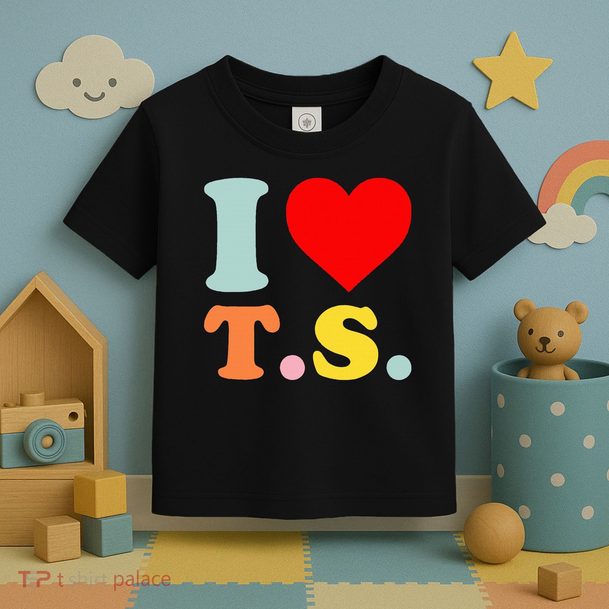 I Love T.S I Heart T.S Funny Toddler T-Shirt