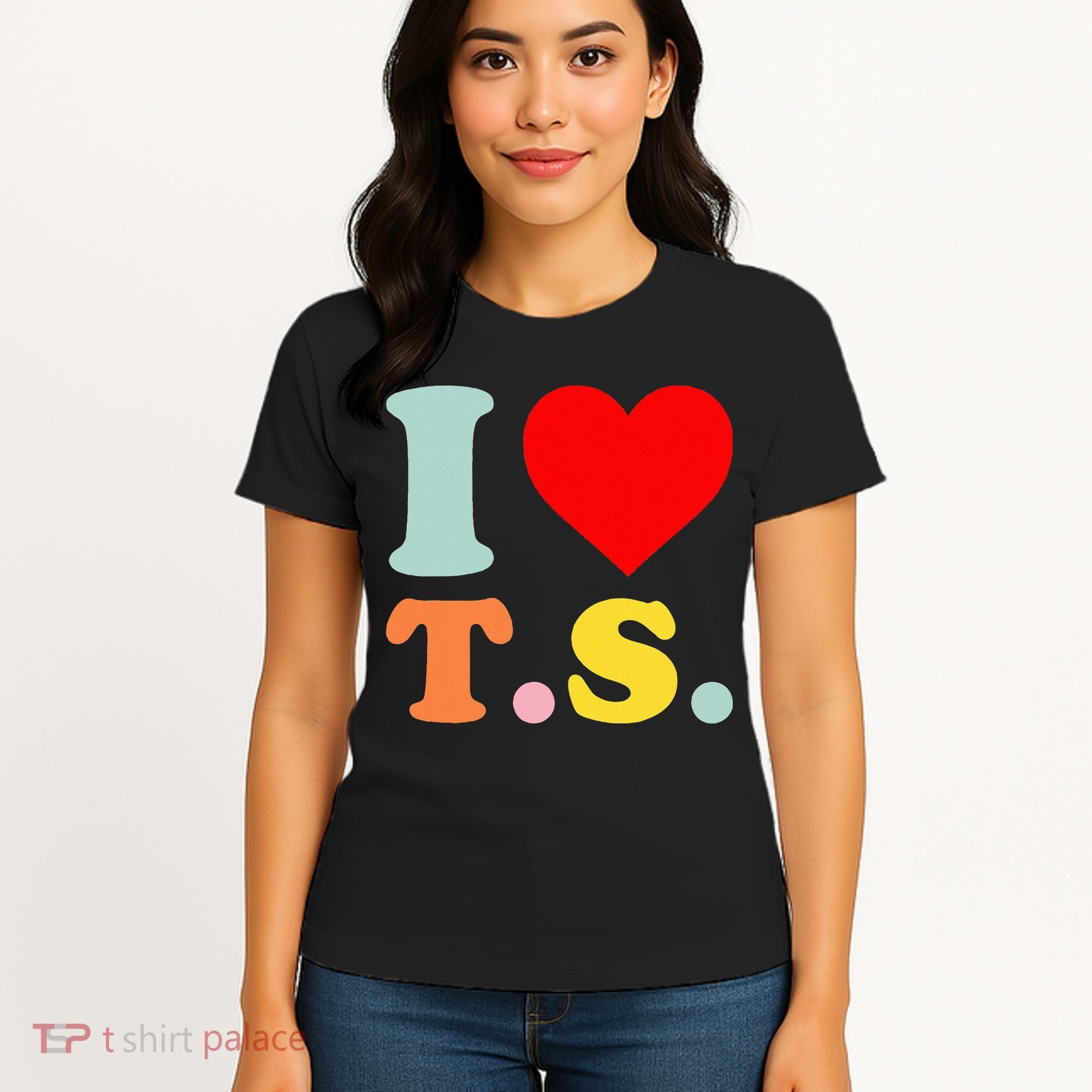 I Love T.S I Heart T.S Funny Women's T-Shirt