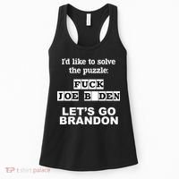 I’d Like To Solve The Puzzle FJB Anti Biden Let’s Go Brandon Women's Tank Top thumb 0
