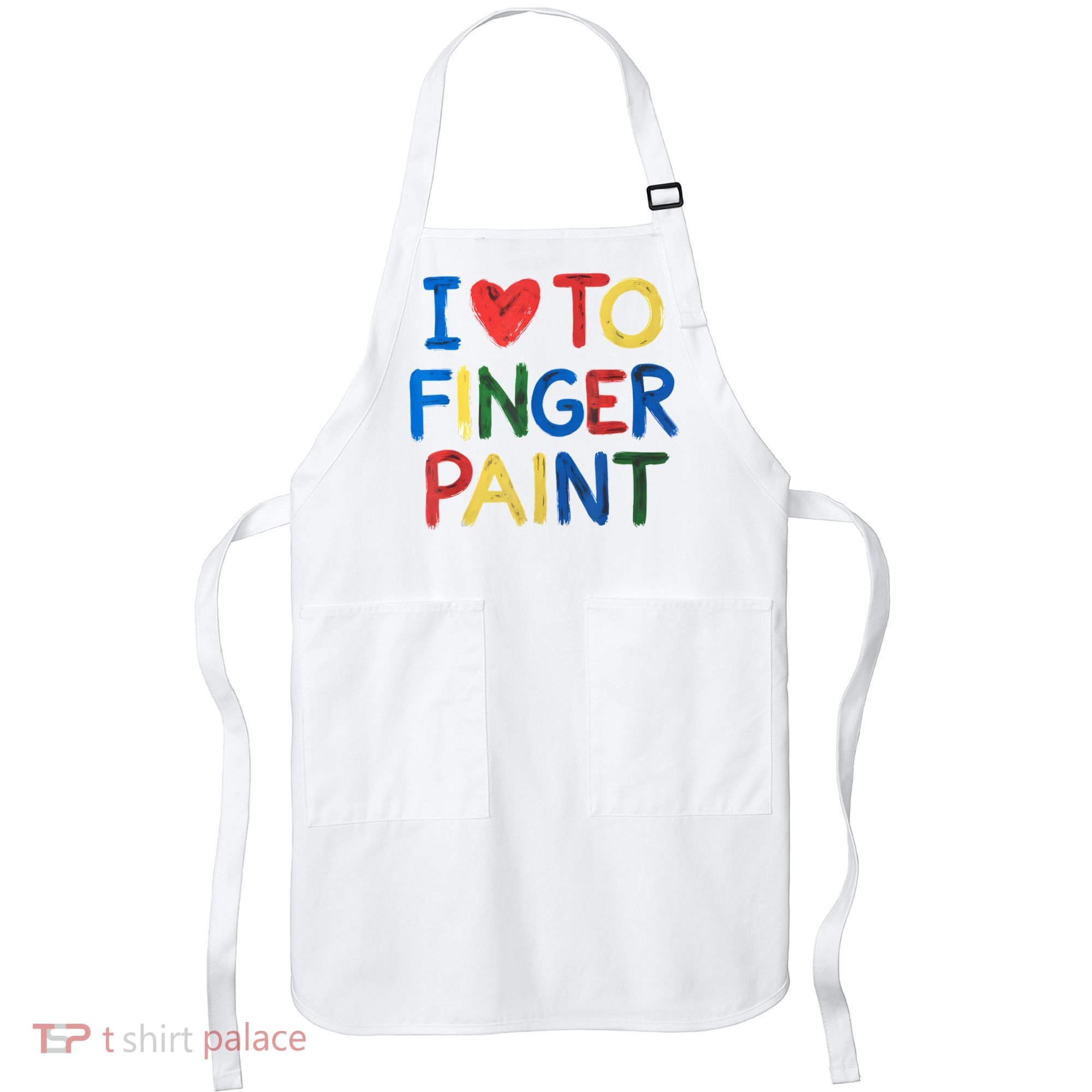 I Love To Finger Paint IM Paint Apron