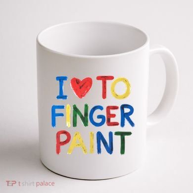 I Love To Finger Paint IM Paint Coffee Mug back