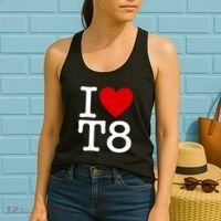 I Love T8 I Heart T8 I Love Heart T8 Women's Tank Top thumb 2