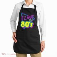 I Love The 80S I Love The 80s Apron thumb 2
