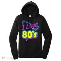 I Love The 80S I Love The 80s Women's Hoodie thumb 0