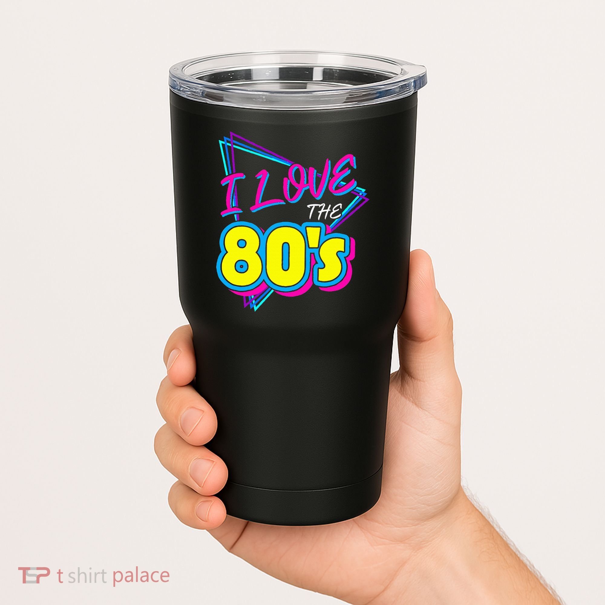 I Love The 80S I Love The 80s Tumbler