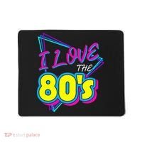 I Love The 80S I Love The 80s Mousepad thumb 0