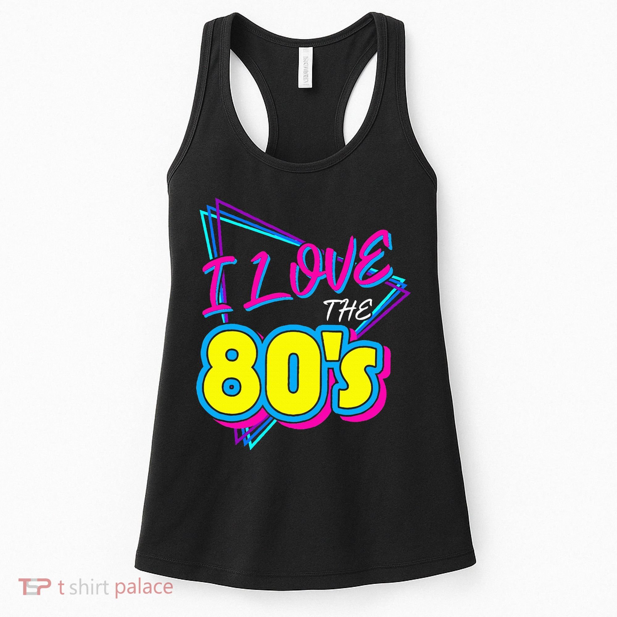 I Love The 80S I Love The 80s Women's Tank Top