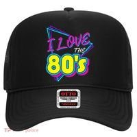 I Love The 80S I Love The 80s Hat thumb 0