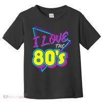 I Love The 80S I Love The 80s Toddler T-Shirt thumb 0