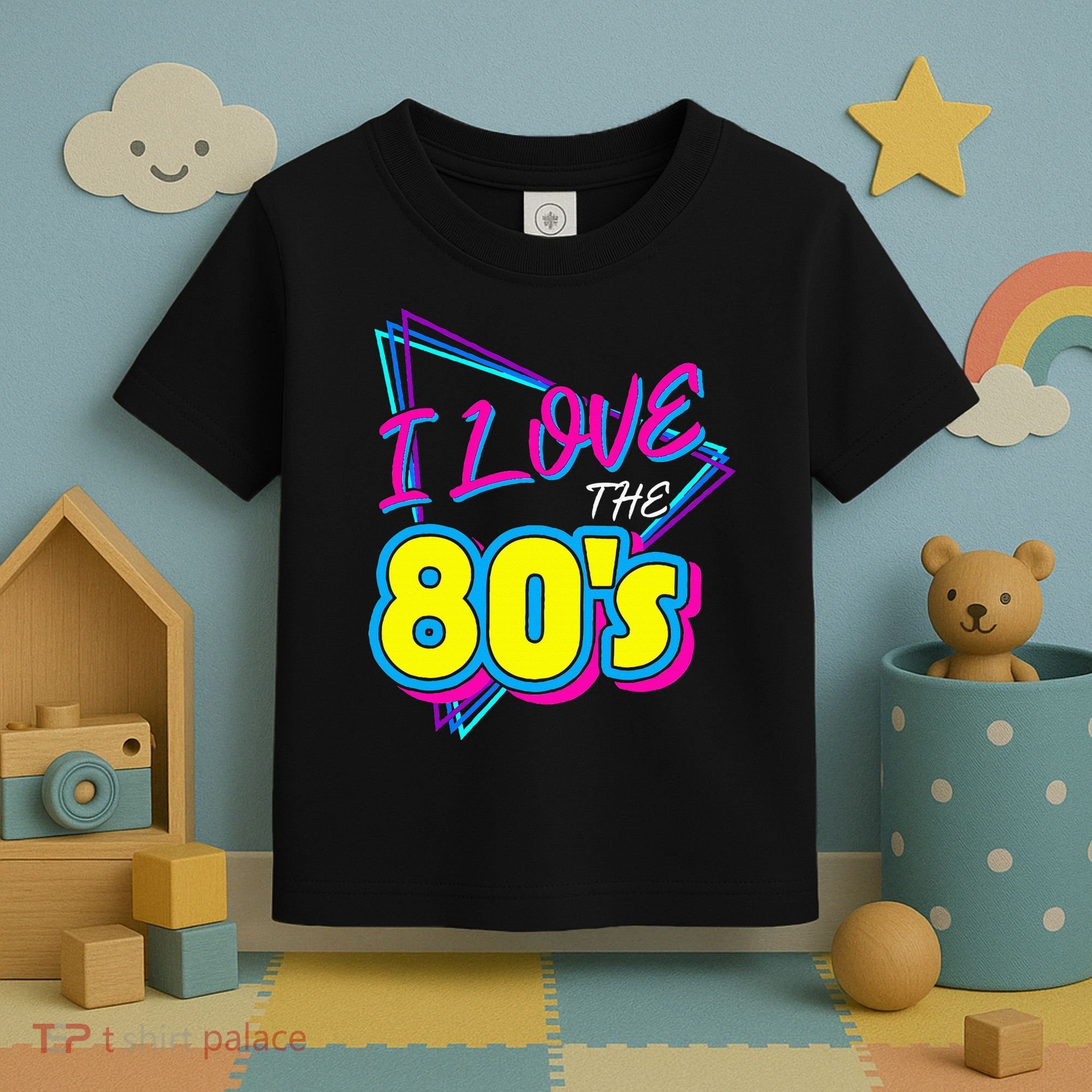 I Love The 80S I Love The 80s Toddler T-Shirt