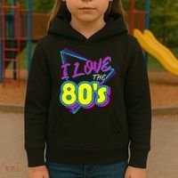 I Love The 80S I Love The 80s Kids Hoodie thumb 3
