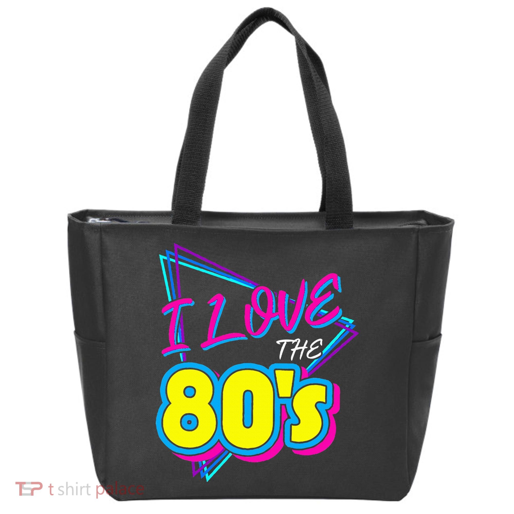I Love The 80S I Love The 80s Tote Bag