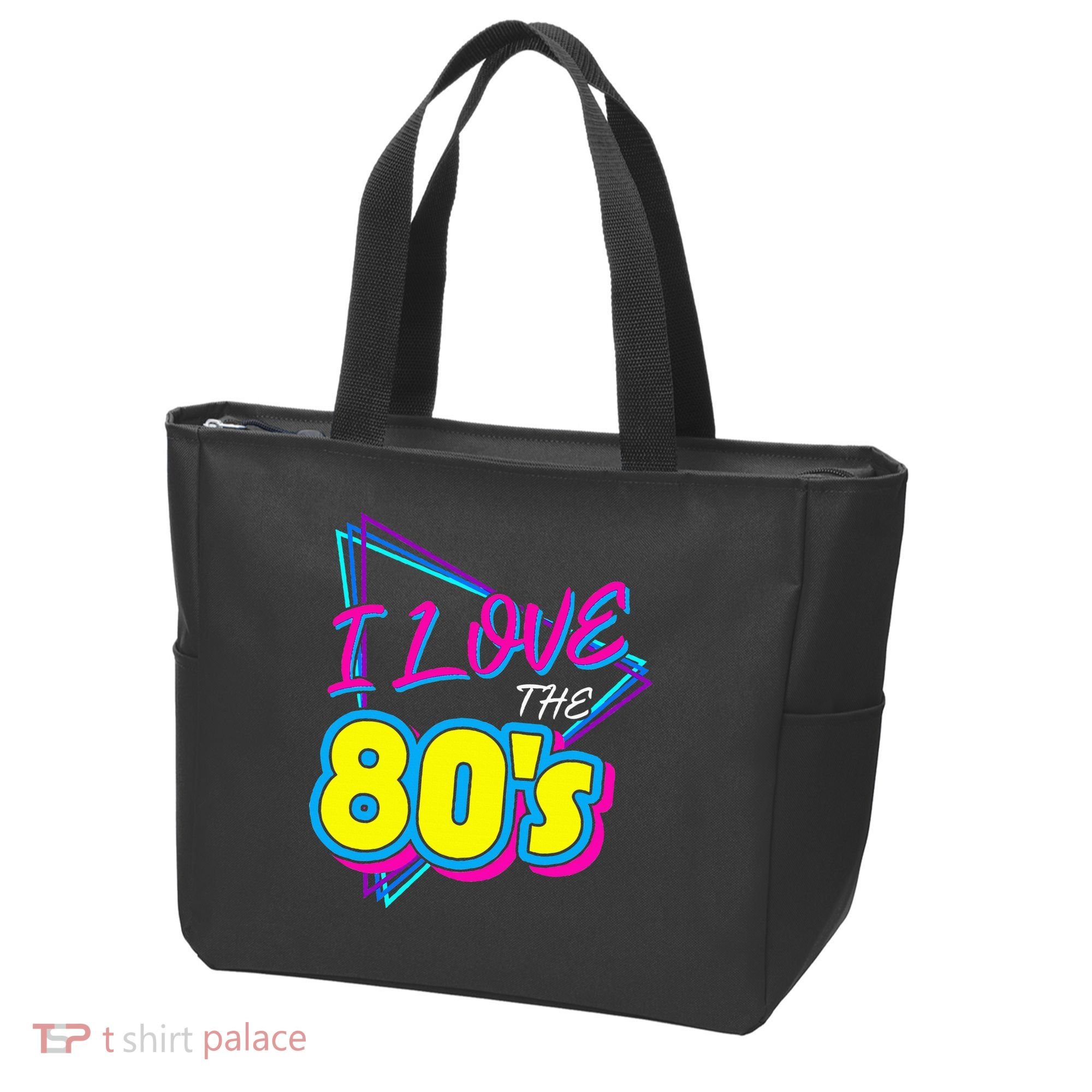 I Love The 80S I Love The 80s Tote Bag