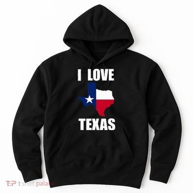 I Love Texas Hoodie