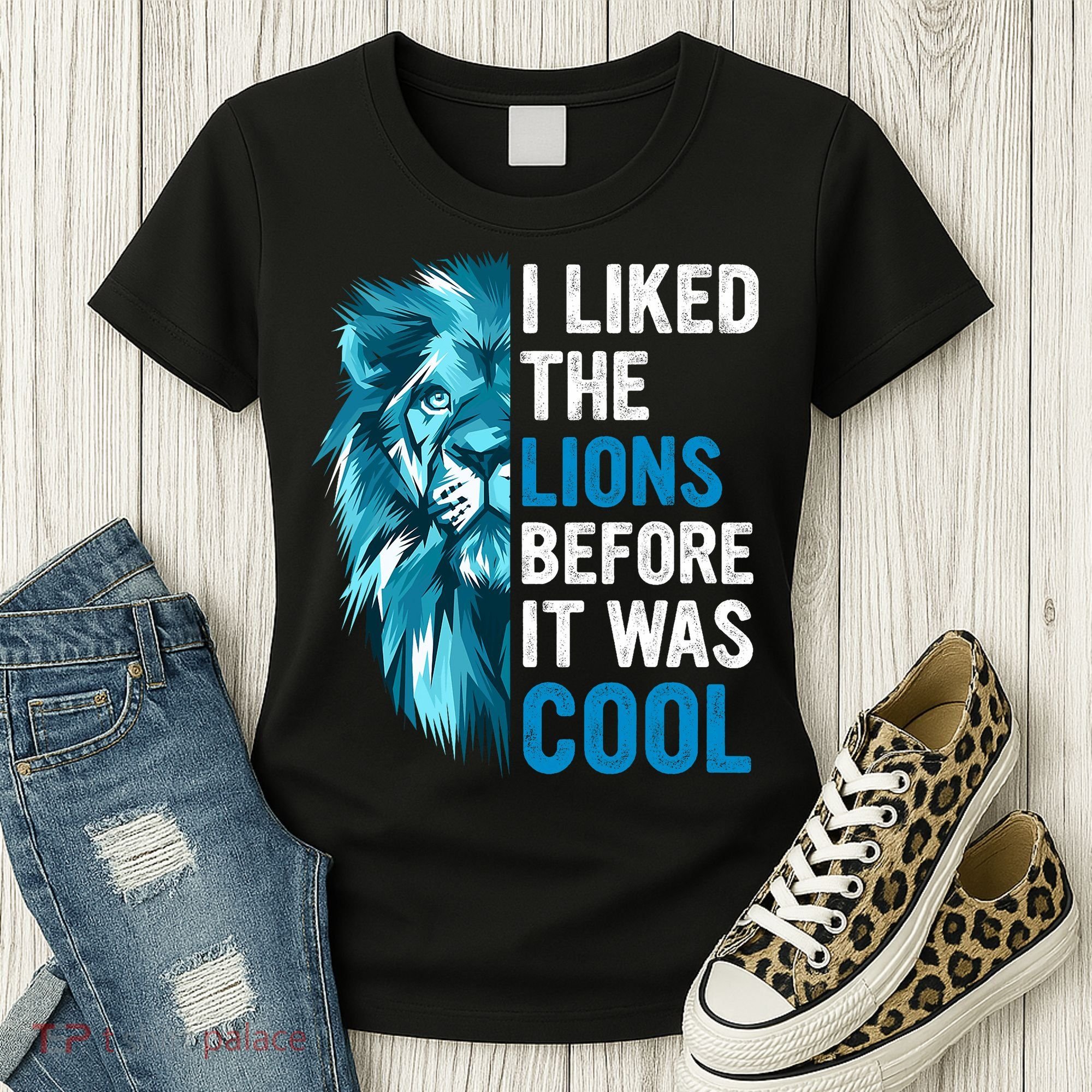 I Liked The Lions Before It Was Cool Trending Women's T-Shirt