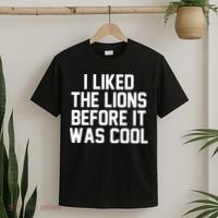 I Liked The Lion Before It Was Cool Funny T-Shirt thumb 2