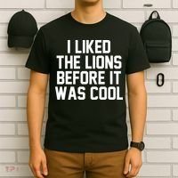 I Liked The Lion Before It Was Cool Funny T-Shirt thumb 6