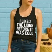 I Liked The Lion Before It Was Cool Funny Women's Tank Top thumb 2