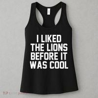 I Liked The Lion Before It Was Cool Funny Women's Tank Top thumb 3