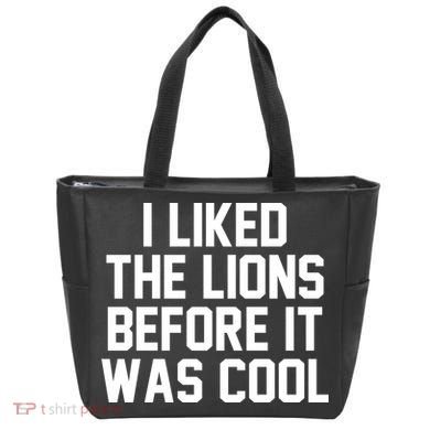 I Liked The Lion Before It Was Cool Funny Tote Bag