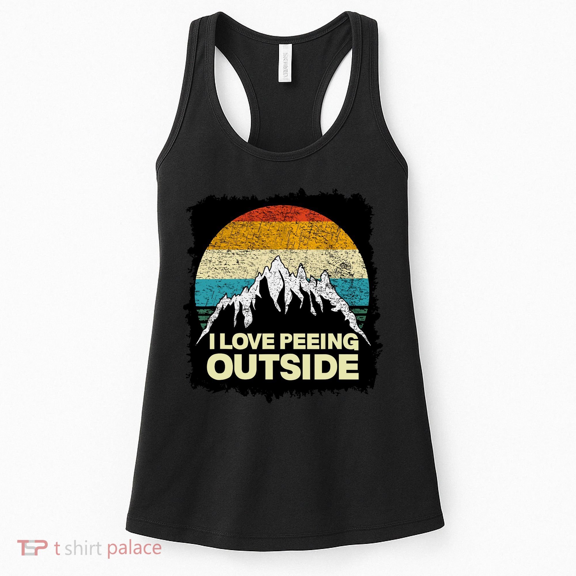 I Love To Pee Outside Funny Outdoor Man Camping Women's Tank Top