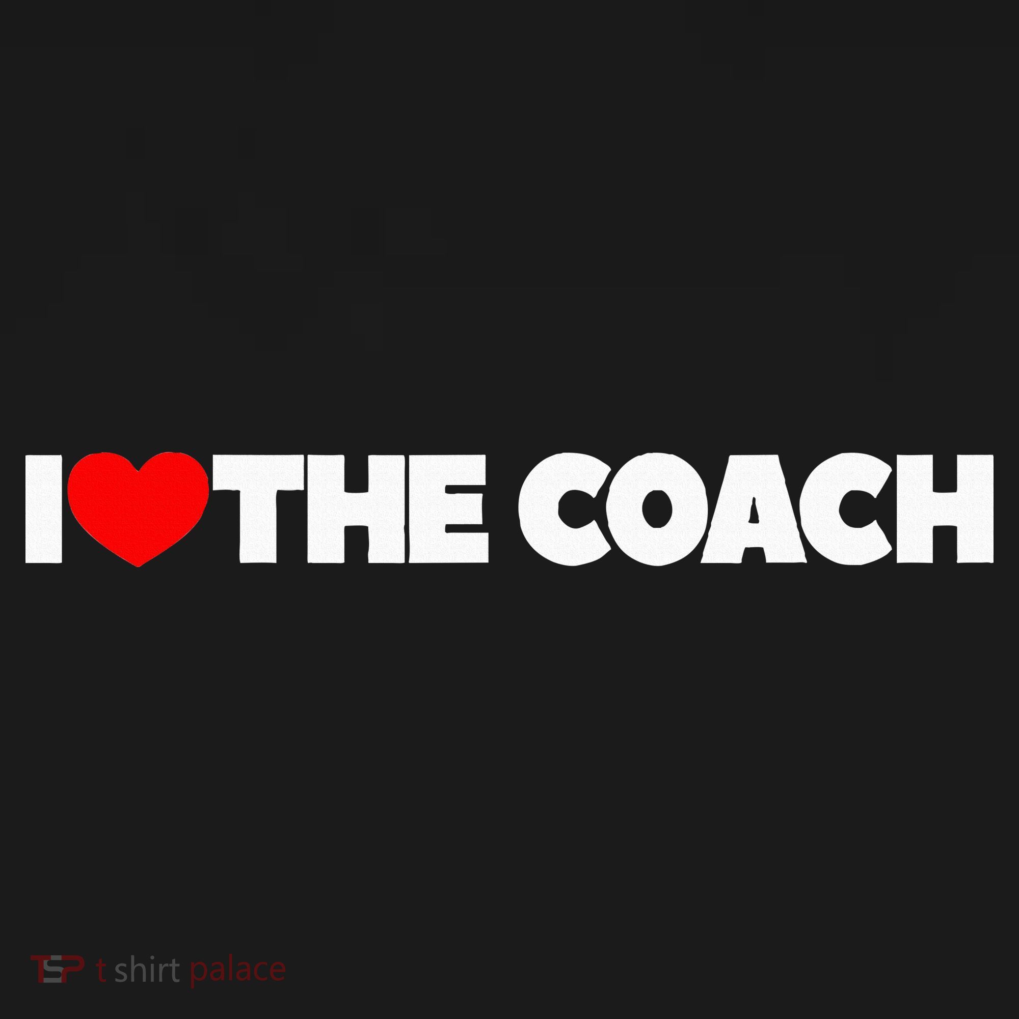 I Love The Coach Tank Top
