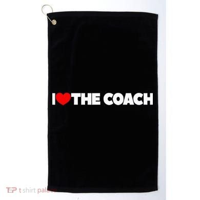 I Love The Coach Golf Towel